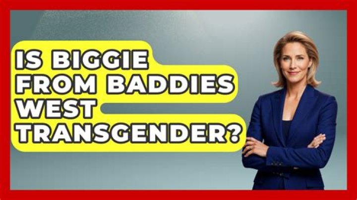 Biggie From Baddies West And The Journey Of Transgender Identity